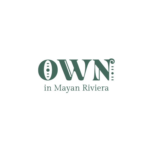 Own in Mayan Riviera